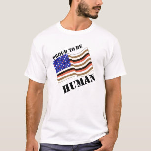 T-shirts Orgulhoso ser humano