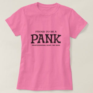 T-shirts Orgulhoso ser uma tia de PANK