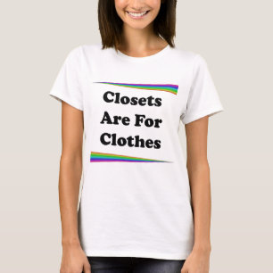 T-shirts Os armários são para a roupa