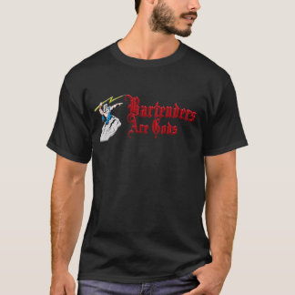 T-shirts Os barman são deuses