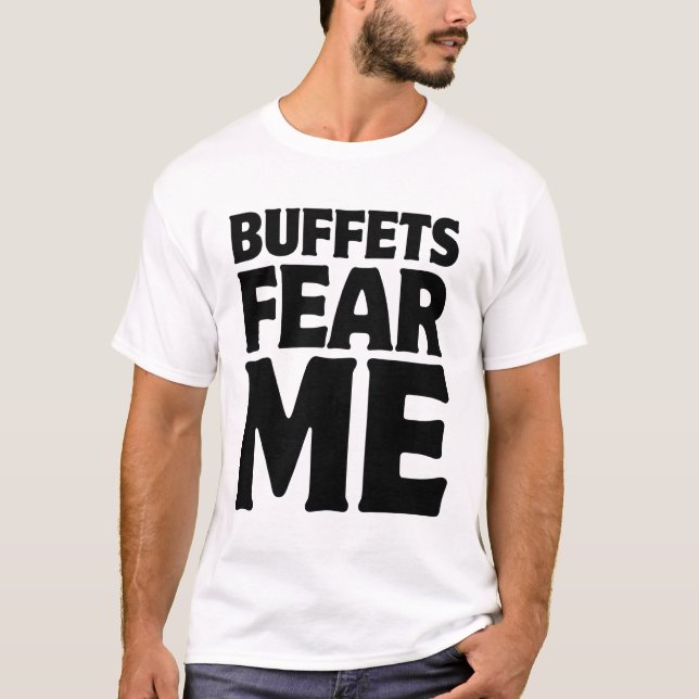 T-shirts Os bufetes temem-me (Frente)