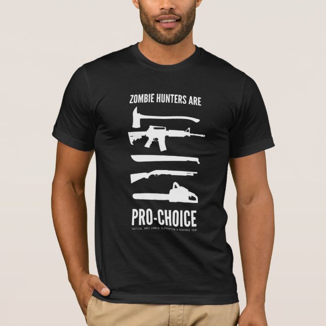 T-shirts Os caçadores do zombi são pro escolha (Frente)