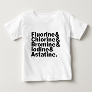 T-shirts Os Cinco Halogênios da Química   Cloro Bromo