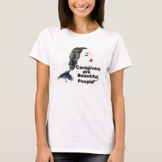 T-shirts Os cuidadors são pessoas bonitas