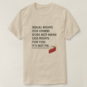 T-SHIRTS OS DIREITOS IGUAIS PARA OUTRO NÃO SIGNIFICAM MENO