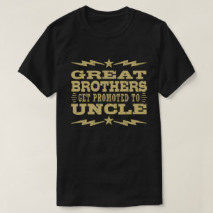 T-shirts Os grandes irmãos obtêm promovidos ao tio