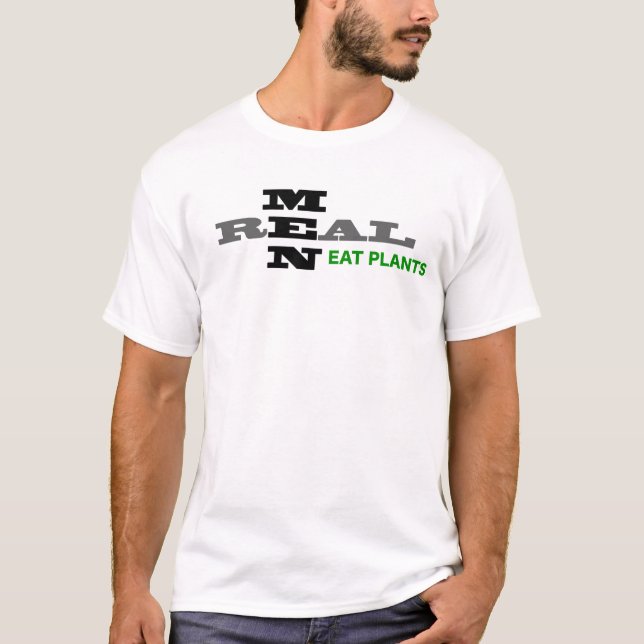 T-shirts Os homens reais comem o Tshirt das plantas 2 (Frente)