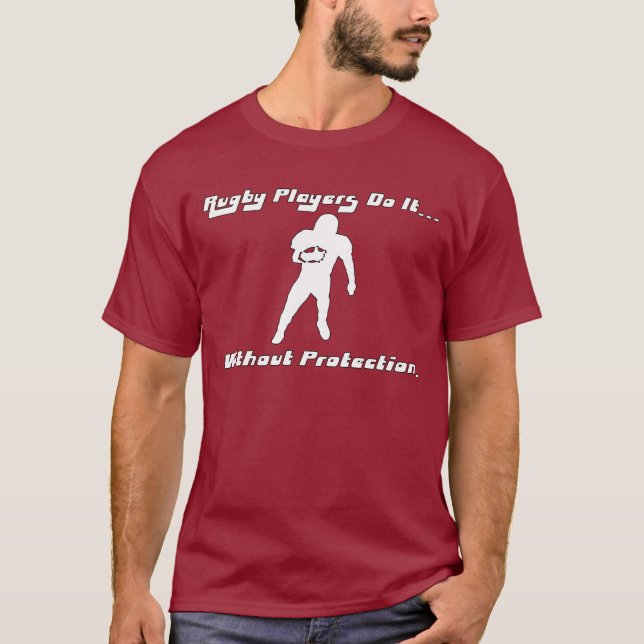 T-shirts Os jogadores do rugby fazem-no… Sem proteção (Frente)