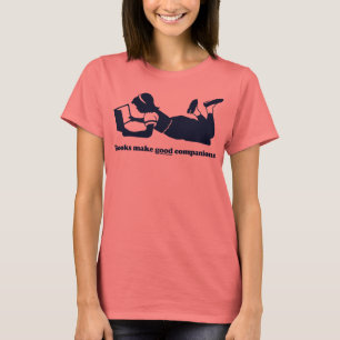 T-shirts Os livros fazem bons companheiros