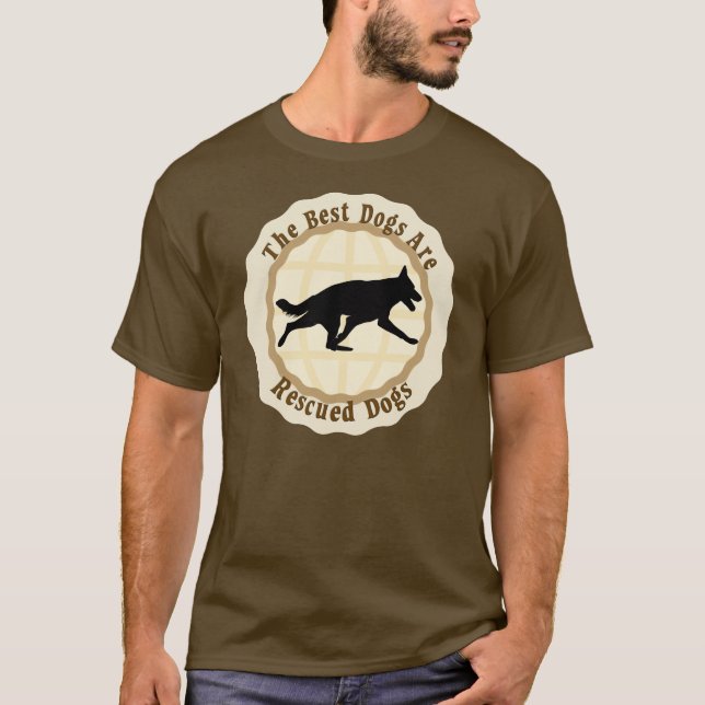 T-shirts Os Melhores Cães São Resgatados - Cão German sheph (Frente)
