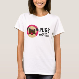 T-shirts Os Pugs são como microplaquetas de batata…