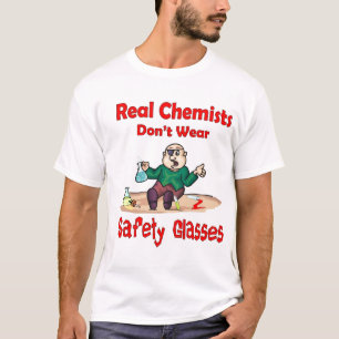 T-shirts Os químicos reais não vestem vidros de seguranç