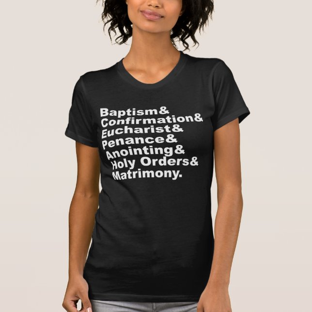T-shirts Os Sete Sacramentos do Cristianismo e do Catolicis (Frente)