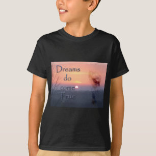 T-shirts Os sonhos vêm cavalo verdadeiro e nascer do sol d