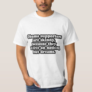 T-SHIRTS OS SUPORTES DE TODO O OBAMA VIVEM EM SONHOS