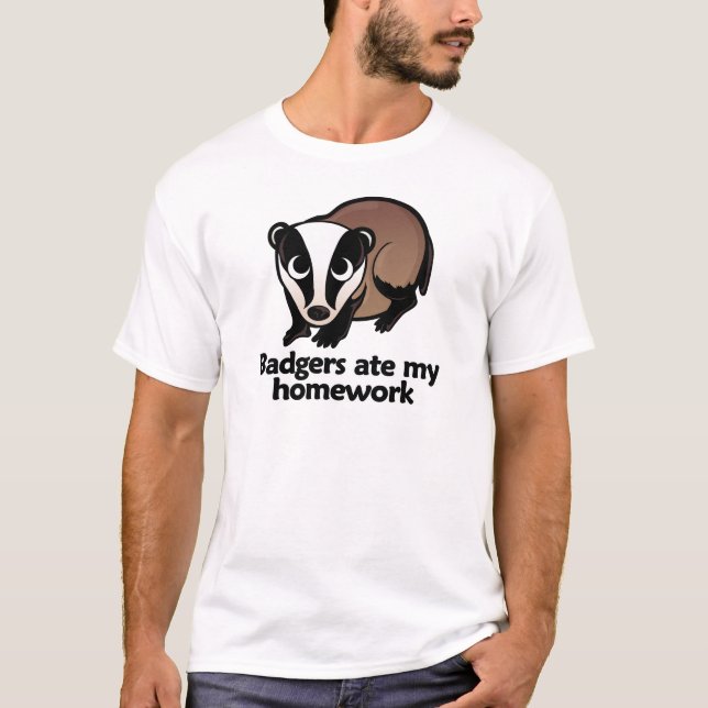 T-shirts Os texugos comeram meus trabalhos de casa (Frente)