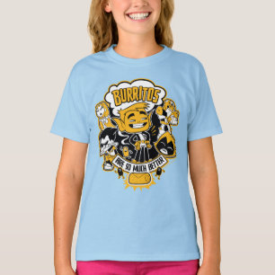 T-shirts Os titã adolescentes vão! O menino "Burritos do