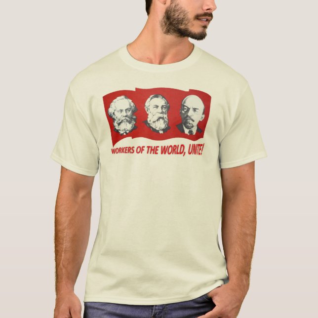 T-shirts Os "trabalhadores do mundo, unem-se!" Marx, (Frente)