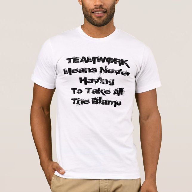 T-shirts Os trabalhos em equipe significam (Frente)