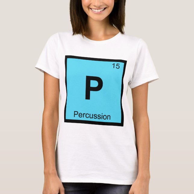 T-shirts P - Percussion Chemistry Símbolo de Mesa Periódica (Frente)