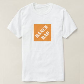 T-shirts Pai Dance Dadisms