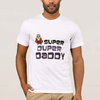 T-shirts Pai super de Duper