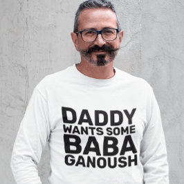 T-Shirts PAIS DE HOMENS DE BABA GANOUSH