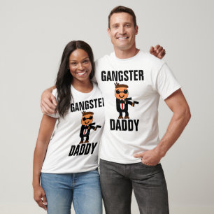 T-Shirts PAIS engraçadas, PAI GANGSTER