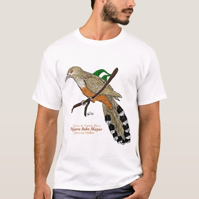 T-shirts Pájaro Bobo Mayor/Puerto Rican Lizard-Cuckoo (Frente)