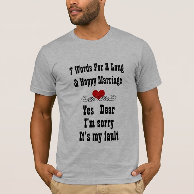 T-shirts Palavras para um Casamento Longo e Feliz (Frente)