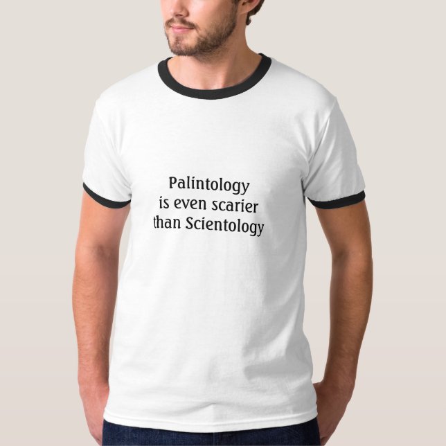 T-shirts Palintology é mesmo mais assustador do que o (Frente)