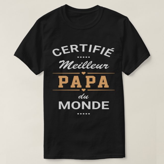 T-shirts "papa" certificfié meilleur papa du m (Frente do Design)
