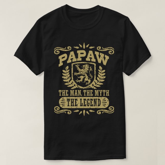 T-shirts Papaw O Homem O Mito A Lenda (Frente do Design)