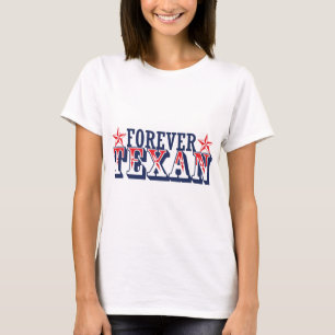 T-shirts Para sempre Texan