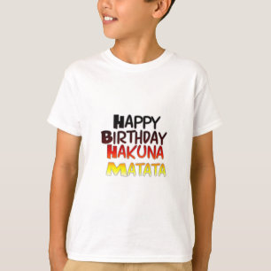 T-shirts Parabéns Hakuna Matata Inspiração