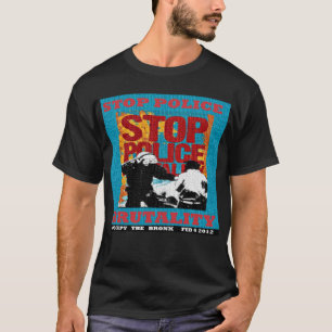 T-shirts Pare a brutalidade de polícia, ocupe o insecto