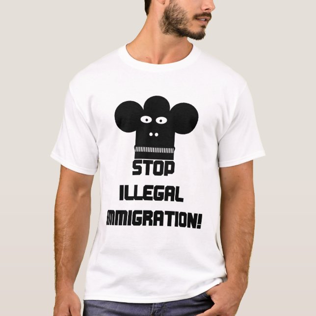 T-shirts Pare a imigração ilegal! (Frente)