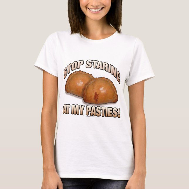 T-shirts Pare de olhar fixamente em meus pastéis! (Frente)