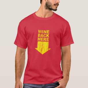 T-shirts Parte traseira do vinho aqui