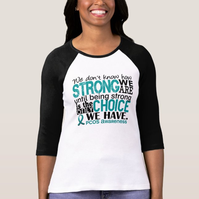 T-shirts PCOS como forte nós somos (Frente)