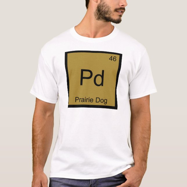 T-shirts Pd - Símbolo do Elemento Químico Cão da Pradaria E (Frente)