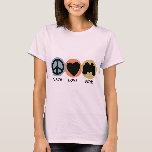 T-shirts Peace Love Bird (Frente)