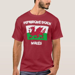 T-shirts Pembroke Dock, País de Gales com bandeira galesa
