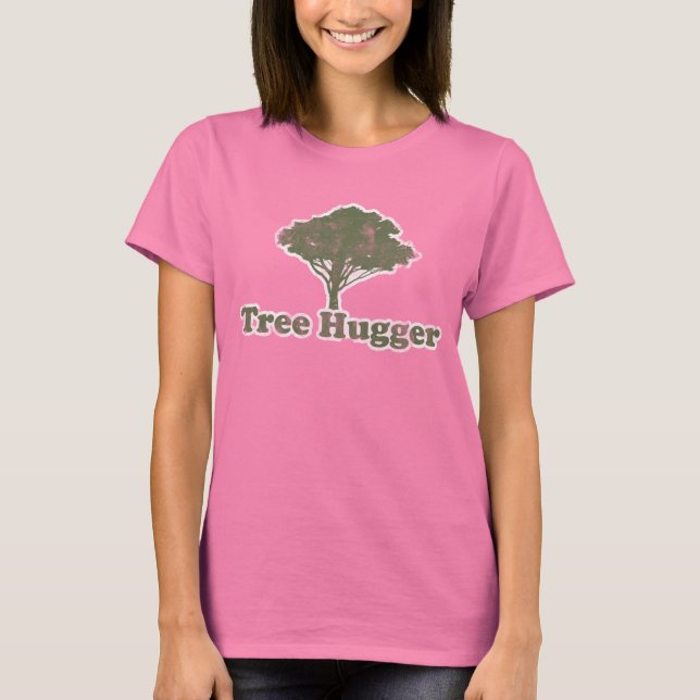 T-shirts Pense verde do Hugger de Árvore (Frente)