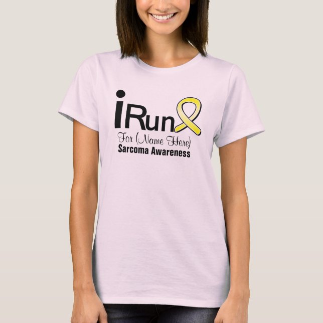 T-shirts Personalizável Eu Corro Para Sensibilizar Sarcoma (Frente)