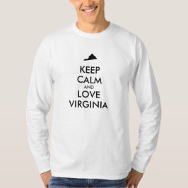T-shirts Personalizável MANTENHA A CALMA e AME VIRGINIA