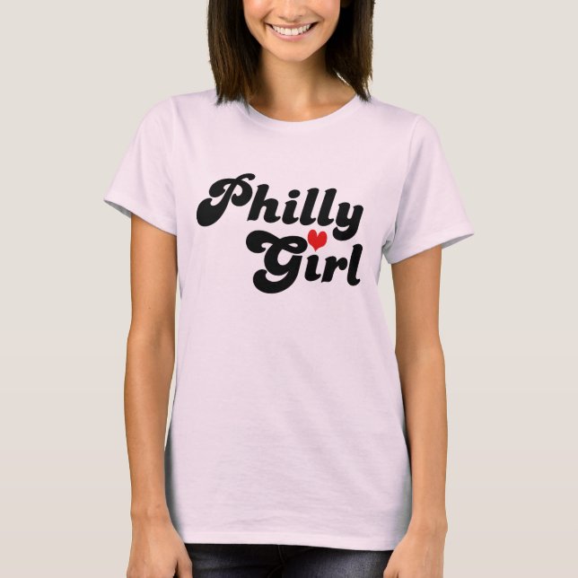 T-shirts Philly Girl (Frente)