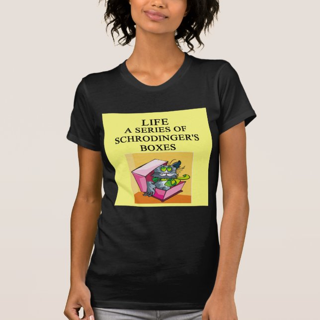 T-shirts piada da caixa de gato dos schrodinger (Frente)