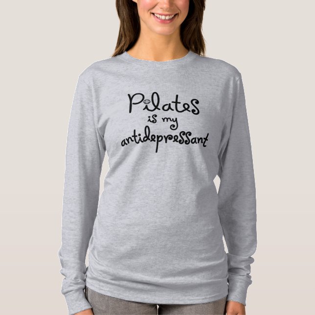 T-shirts Pilates É O Meu Antidepressivo... (Frente)