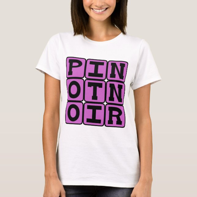 T-shirts Pinot Noir, Vinho Tinto (Frente)